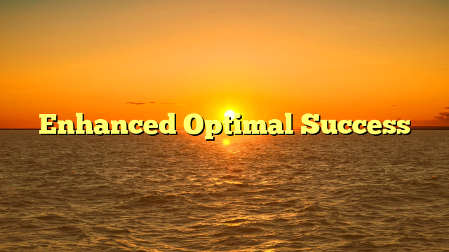 Enhanced Optimal Success